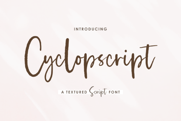 Cyclopscript Font — Textured Script Typeface for Bold Branding