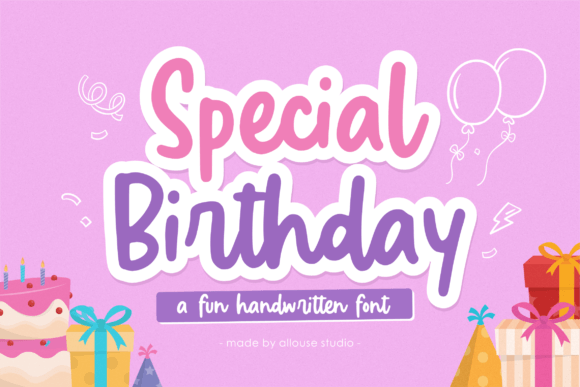 Special Birthday Font – A Fun Handwritten Typeface Worth Trying